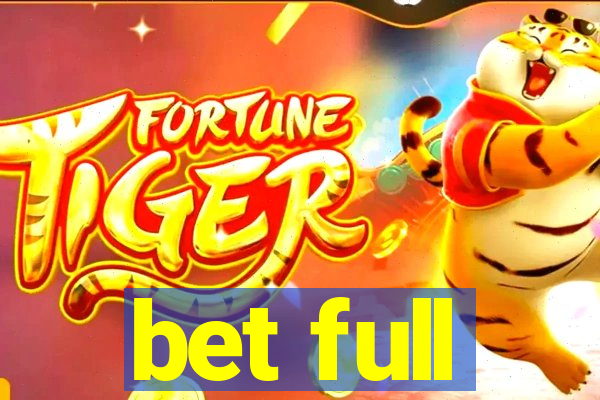 bet full